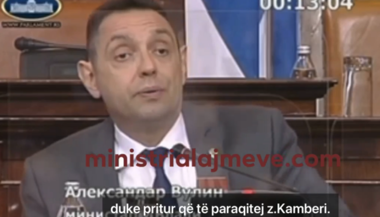 Vulin reagon pas fjalimit në shqip të Shaip Kamberit në Parlamentin e Serbisë, fyen sërish shqiptarët