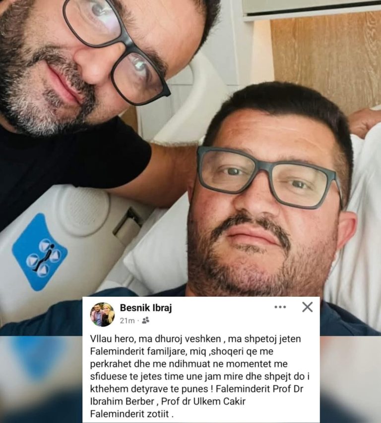 Faleminderit Zotit: “Vëllai ma shpëtoi jetën” – Dr. Besnik Ibraj pas transplantit të suksesshëm