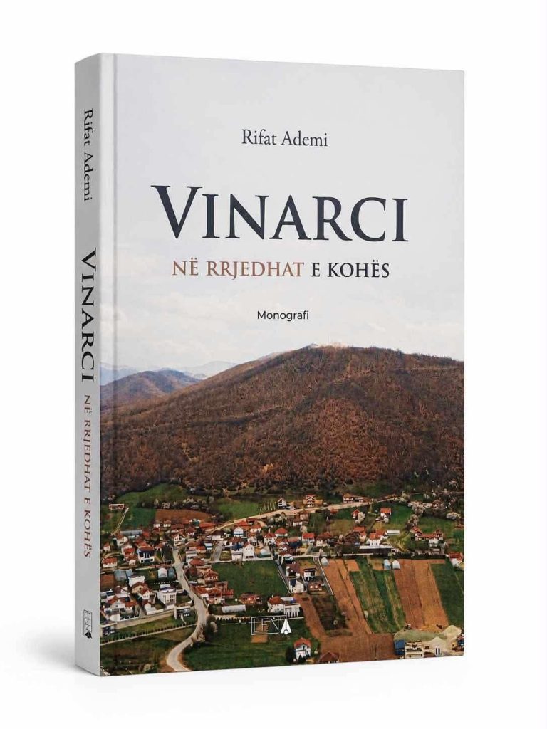 Publikohet monografia “Vinarci në rrjedhat e kohës”, autor Rifat Ademi